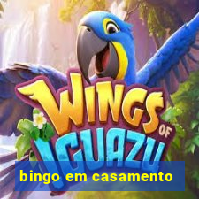 bingo em casamento